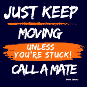 Just Keep Moving Unless Your Stuck - AS Colour Womens Shallow Scoop Tee Design