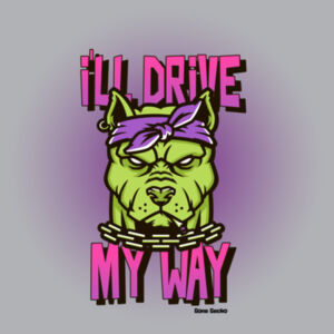 I'll Drive My Way - AS Colour Womens Shallow Scoop Tee - AS Colour Womens Shallow Scoop Tee Design