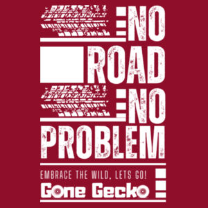 No Road No Problem - AS Colour Womens Mali Tee Design