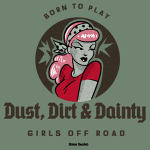 Dust, Dirt & Dainty Off Road Tee - AS Colour Womens Mali Tee Design