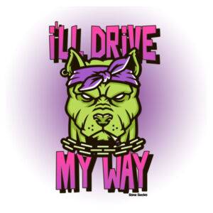 I'll Drive My Way - AS Colour Womens Mali Tee Design