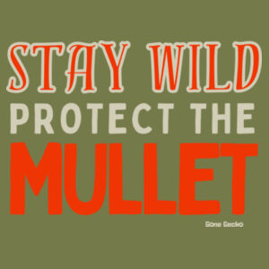 Stay Wild Protect the Mullet - AS Colour Kids Youth T shirt - AS Colour Kids Youth T shirt Design