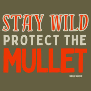 Stay Wild Protect the Mullet - AS Colour Kids Youth T shirt - Cloke Mens Outline Tee Design