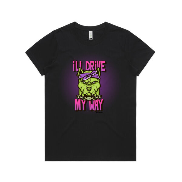 I'll Drive My Way - AS Colour Womens Shallow Scoop Tee - AS Colour Womens Maple Organic Tee Thumbnail