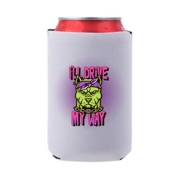I'll Drive My Way  - Can Cooler Thumbnail