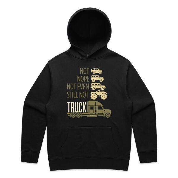 No,Nope, Not Even, Still Not, TRUCK - AS Colour Mens Relax Hood Thumbnail